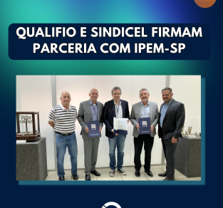 Qualifio e Sindicel firmam parceria com IPEM-SP